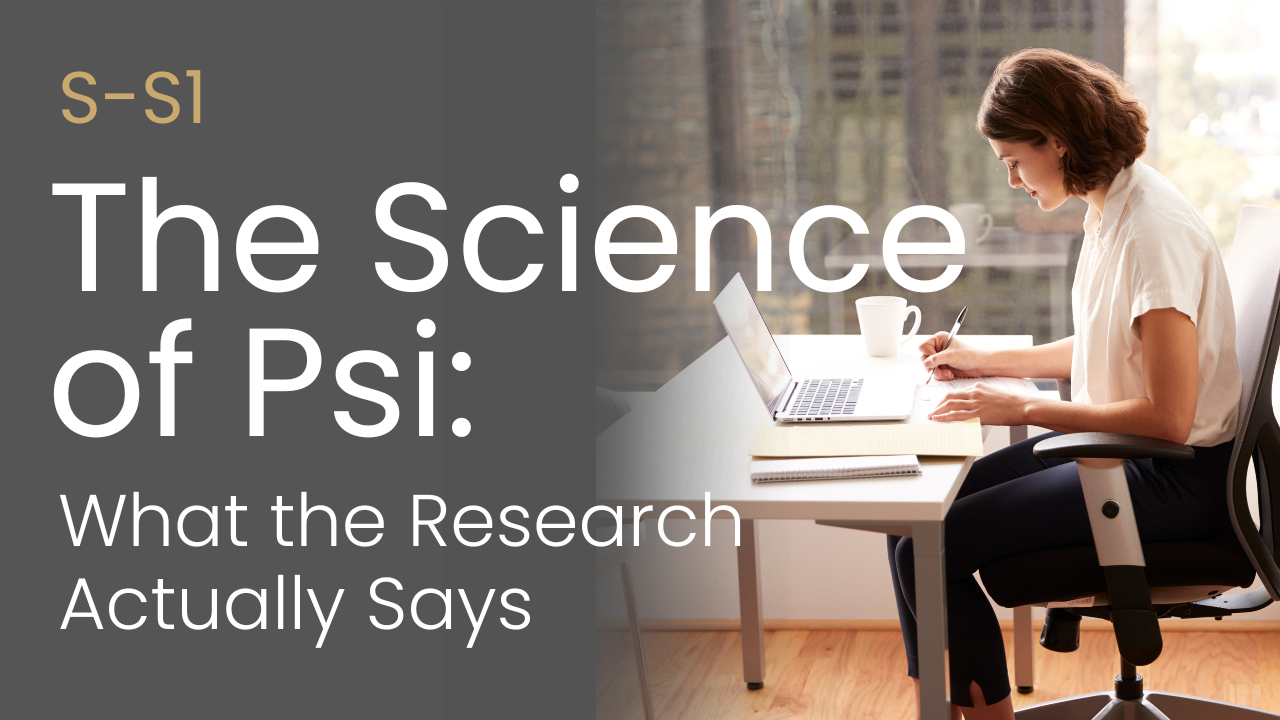 S-S1 The Science of Psi: What the Research Actually Says